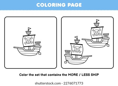 Education game for children coloring page more or less picture of cute cartoon ship line art set printable pirate worksheet