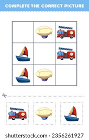 Education game for children complete the correct picture cute cartoon firetruck zeppelin   sailboat printable transportation worksheet