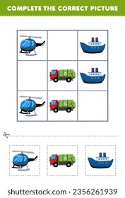Education game for children complete the correct picture cute cartoon helicopter garbage truck   ferry ship printable transportation worksheet