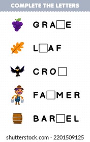 Education game for children complete the letters from cute cartoon grape leaf crow farmer barrel printable farm worksheet