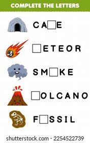 Education game for children complete the letters from cute cartoon cave meteor smoke volcano fossil printable nature worksheet