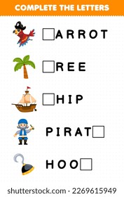 Education game for children complete the letters from cute cartoon parrot tree ship pirate hook printable pirate worksheet