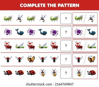 Education game for children complete the pattern by guess the correct picture of cute cartoon insect animal printable worksheet