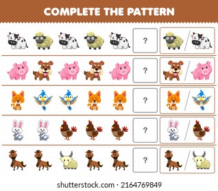 Education game for children complete the pattern by guess the correct picture of cute cartoon farm animal printable worksheet