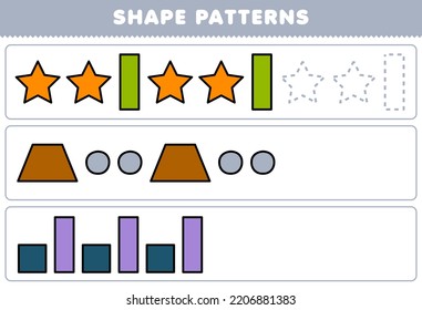 Education game for children complete the pattern from star rectangle trapezoid circle square rectangle geometric shapes worksheet