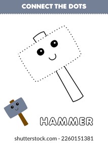 Education game for children connect the dots and coloring practice with cute cartoon hammer picture printable tool worksheet