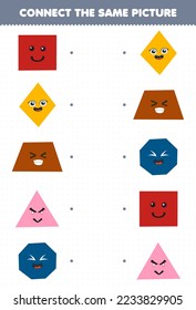 Education game for children connect the same picture of cute cartoon square rhombus trapezoid triangle octagon printable geometric shape worksheet