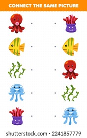 Education game for children connect the same picture of cartoon octopus fish seaweed jellyfish anemone printable underwater worksheet