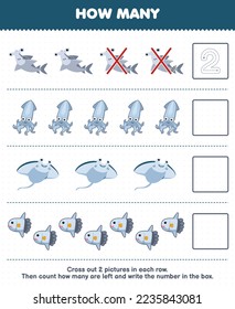 Education game for children count how many cute cartoon hammer shark squid manta sunfish and write the number in the box printable underwater worksheet