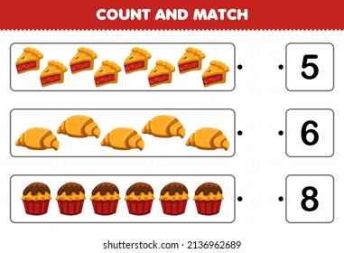 Education game for children count and match count the number of cartoon food pie croissant cupcake and match with the right numbers printable worksheet