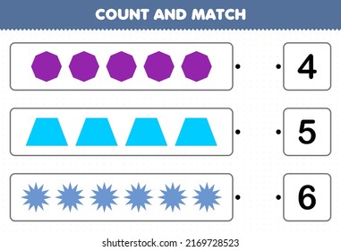 Education game for children count and match count the number of geometric shape octagon trapezoid star and match with the right numbers printable worksheet