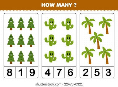 Juego de educación para niños contando cuántas tiernas de dibujos animados cactus de pino y hoja de cálculo de la naturaleza imprimible de palmeras