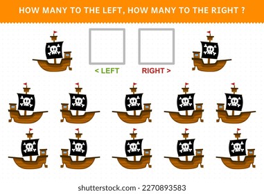 Education game for children of counting left and right picture of cute cartoon ship printable pirate worksheet