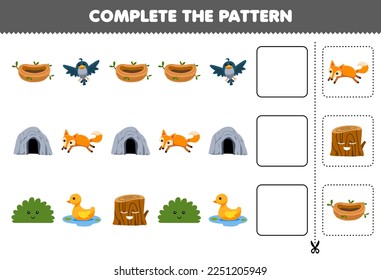 Education game for children cut and complete the pattern of each row from a cute cartoon bird nest cave fox bush duck wood log worksheet