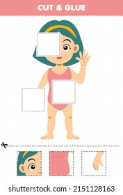 Education game for children cut and glue cut parts of cute cartoon girl anatomy printable worksheet