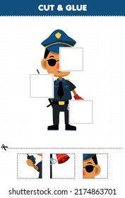 Education game for children cut and glue cut parts of cute cartoon police profession and glue them printable worksheet