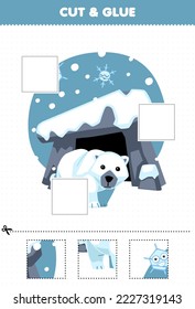 Education game for children cut and glue cut parts of cute cartoon polar bear in front of den and glue them printable winter worksheet