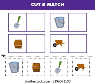 Education game for children cut and match the same picture of cute cartoon shovel bucket barrel wheelbarrow printable farm worksheet