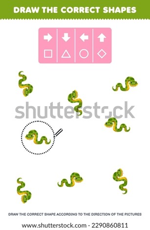 Education game for children draw the correct shape according to the direction of cute cartoon snake pictures printable animal worksheet
