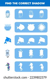 Education game for children find the correct shadow silhouette of cute cartoon jellyfish fish bowl dolphin squid seahorse printable underwater worksheet
