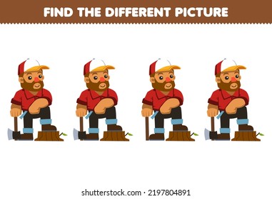 Education game for children find the different picture of cute cartoon woodcutter printable farm worksheet