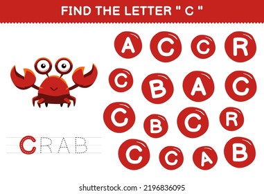 Education game for children find the letter C with cute cartoon animal red crab printable worksheet