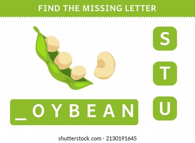 Education game for children find missing letter cute cartoon vegetable soybean worksheet