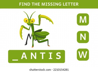 Education game for children find missing letter of cute cartoon mantis printable bug worksheet