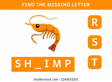 Education game for children find the missing letter of cute cartoon shrimp printable underwater worksheet