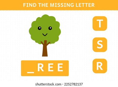 Education game for children find missing letter of cute cartoon tree printable nature worksheet