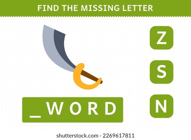 Education game for children find missing letter of cute cartoon sword printable pirate worksheet