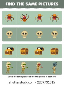 Education game for children find the same picture in each row of cute cartoon spider skull treasure chest mummy printable halloween worksheet