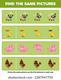 Education game for children find the same picture in each row of cute cartoon sheep duck pig chicken printable animal worksheet