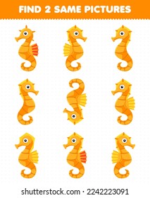 Education game for children find two same pictures of cute cartoon seahorse printable underwater worksheet