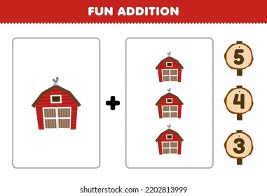 Education game for children fun addition by count and choose the correct answer of cute cartoon barn printable farm worksheet