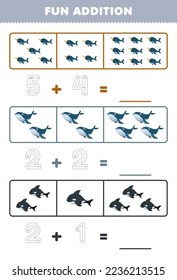 Education game for children fun addition by counting and tracing the number of cute cartoon narwhal whale orca printable underwater worksheet