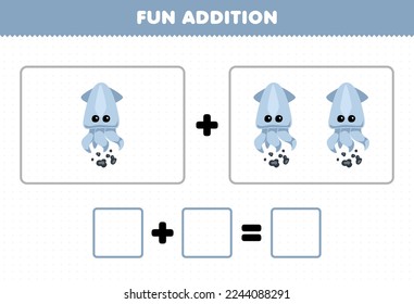 Education game for children fun addition by counting cute cartoon squid pictures printable underwater worksheet