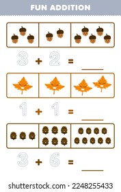 Education game for children fun addition by counting and tracing the number of cute cartoon acorn maple leaf pinecone printable nature worksheet