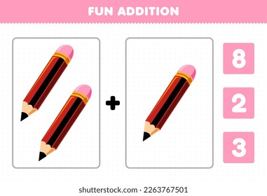 Education game for children fun addition by count and choose the correct answer of cute cartoon pencil printable tool worksheet