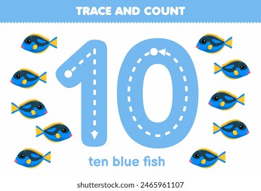 Education game for children fun counting ten blue fish printable pet worksheet