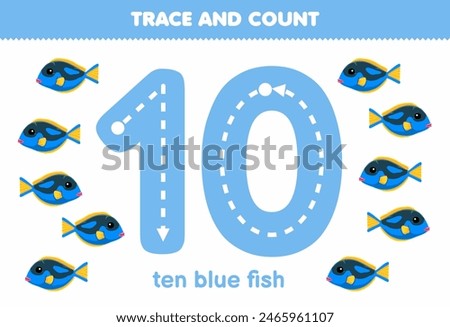 Education game for children fun counting ten blue fish printable pet worksheet