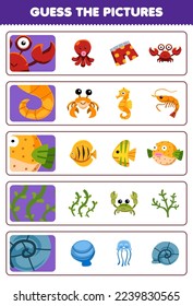 Education game for children guess the correct pictures of cute cartoon crab seahorse seaweed shell printable underwater worksheet