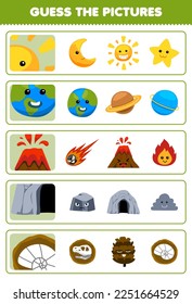 Education game for children guess the correct pictures of cute cartoon sun earth volcano cave fossil printable nature worksheet