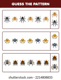 Education game for children guess the pattern each row from cute cartoon spider printable bug worksheet