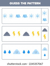 Education game for children guess the pattern each row from cute cartoon snowflake ice cloud thunder water printable nature worksheet