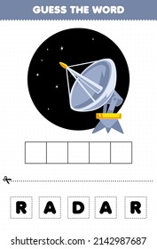 Education game for children guess the word letters practicing cute cartoon space radar