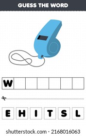 Education Game For Children Guess The Word Letters Practicing Cartoon Music Instrument Whistle Printable Worksheet