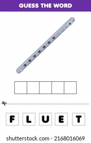 Education Game For Children Guess The Word Letters Practicing Cartoon Music Instrument Flute Printable Worksheet