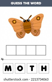 Education game for children guess the word letters practicing of cute cartoon moth printable bug worksheet