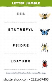 Education game for children letter jumble write the correct name for cute cartoon bee butterfly spider ladybug printable bug worksheet